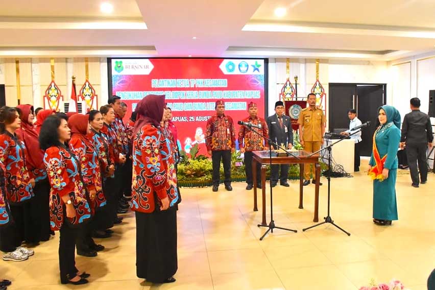 Pelantikan TP PKK Kecamatan, Bunda PAUD dan Bunda Literasi Kabupaten Kapuas