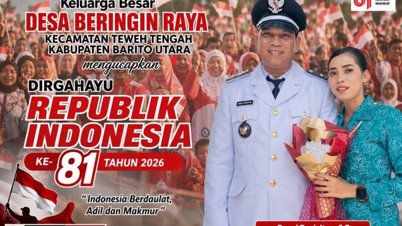 HUT RI ke-81, Kades Beringin Raya Dorong Gotong Royong dan Percepatan Pembangunan Desa