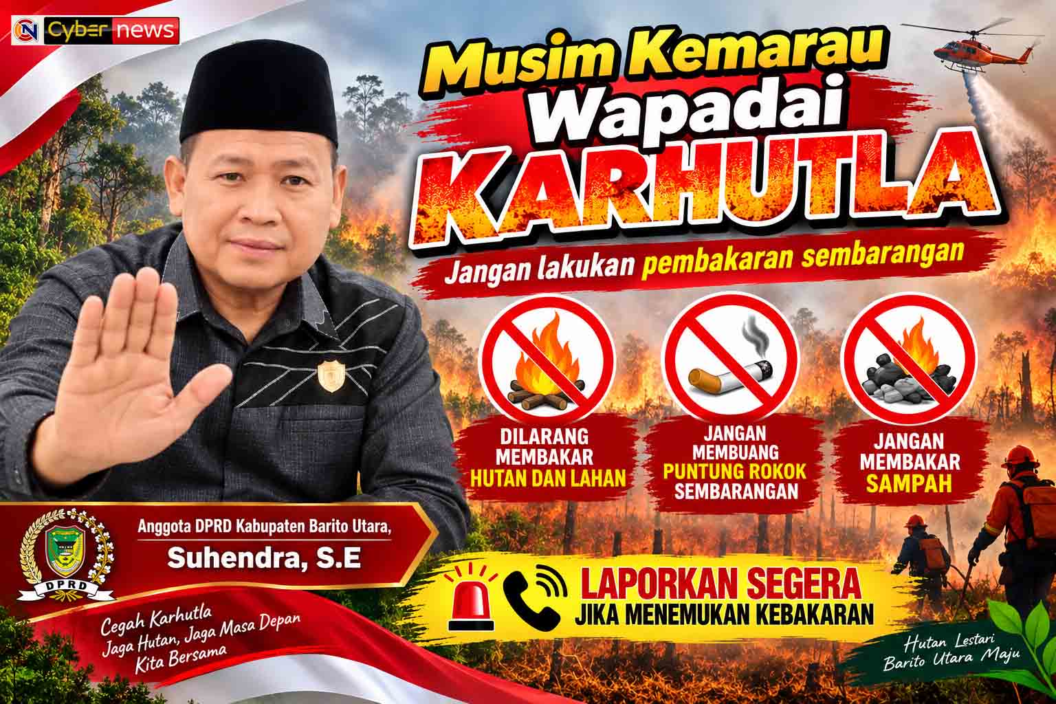 Musim Kemarau, Suhendra Imbau Warga Waspadai Potensi Kebakaran
